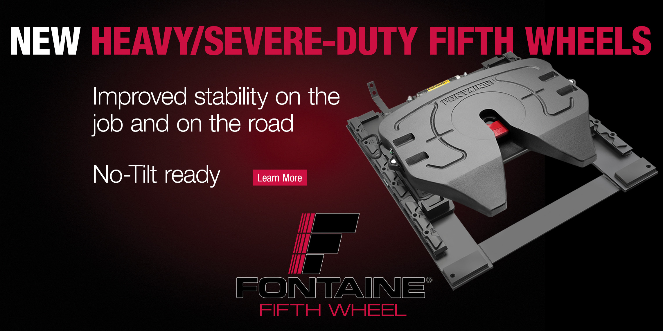 Fontaine Fifth Wheel Heavy Duty and Weight Savings NoSlack Fifth Wheels